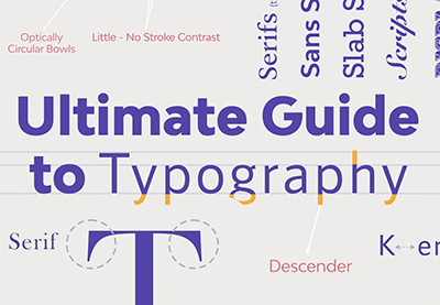 The Ultimate Guide to Typography