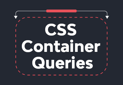 Introduction to CSS Container Queries